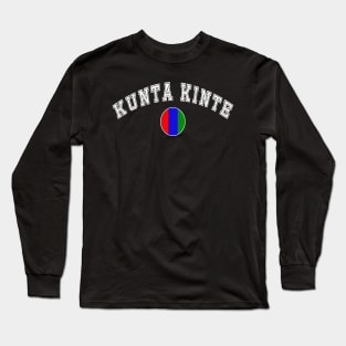 kunta kinte Long Sleeve T-Shirt